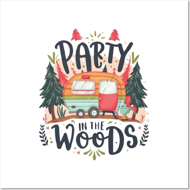 Party in the Woods text outdoor Wall Art by byNIKA